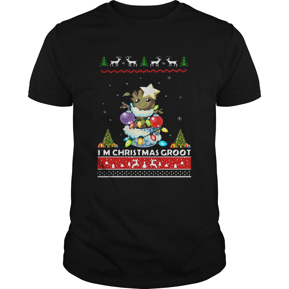 Im Christmas Groot shirt