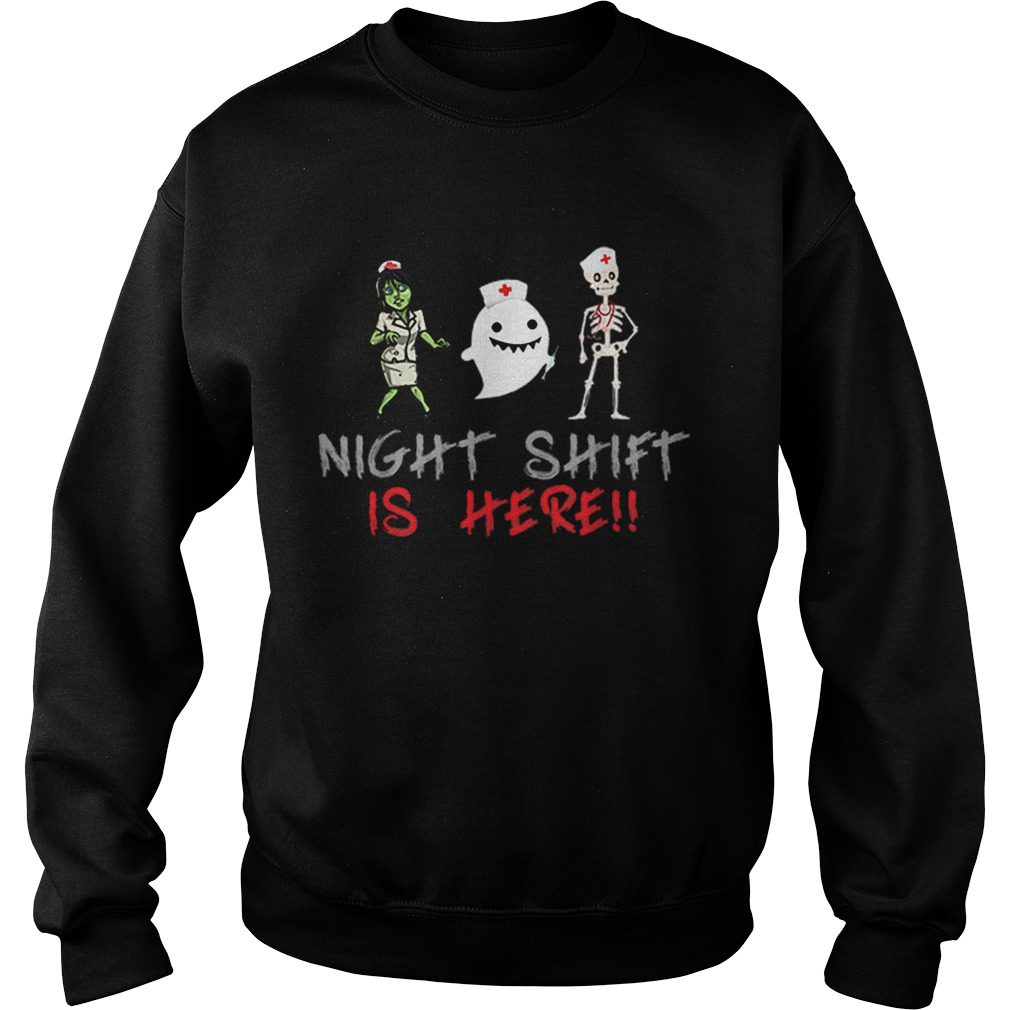 Is Here Nurse Boo Skeleton Zombie Halloween Sweatshirt