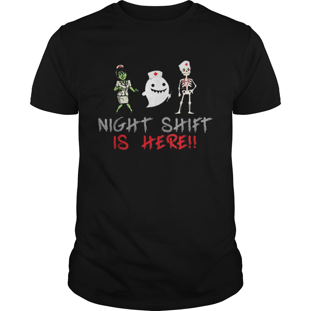 Is Here Nurse Boo Skeleton Zombie Halloween shirt