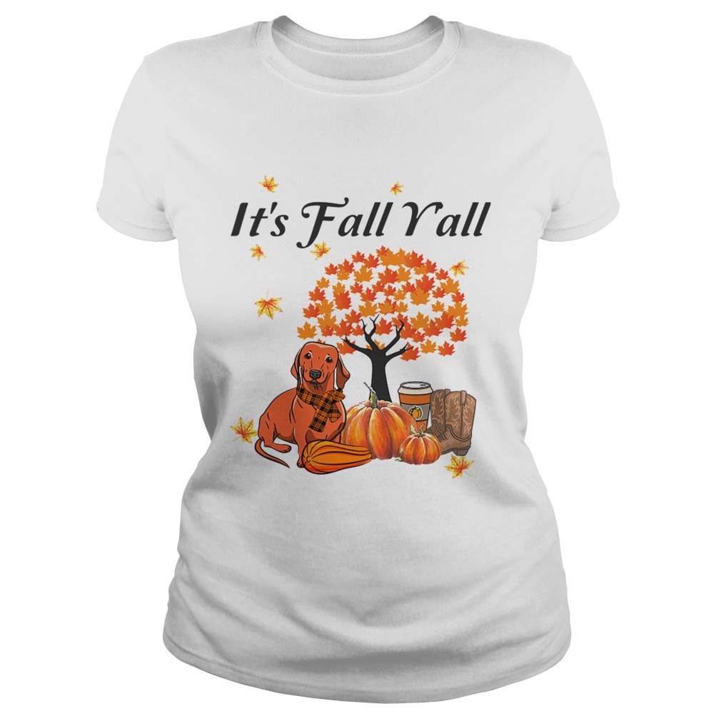 Its Fall Yall Dachshund Halloween Funny Dog Lover TShirt Classic Ladies