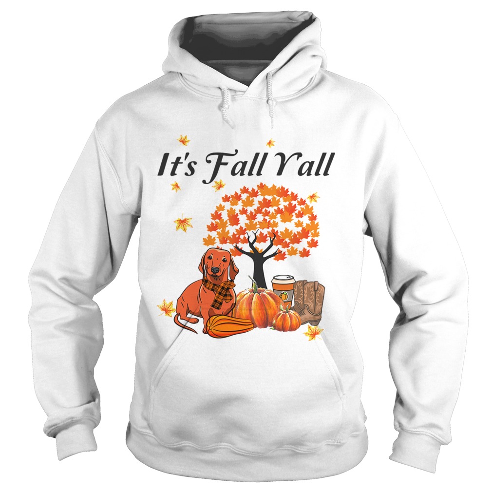 Its Fall Yall Dachshund Halloween Funny Dog Lover TShirt Hoodie