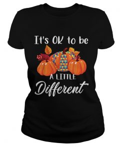 Its Ok To Be A Little Different Autism Pumpkin  Classic Ladies