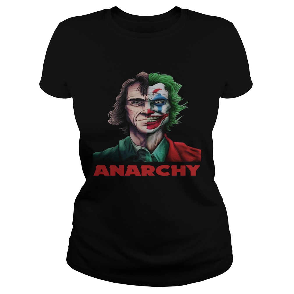 Joker Joaquin Phoenix Anarchy Shirt Classic Ladies