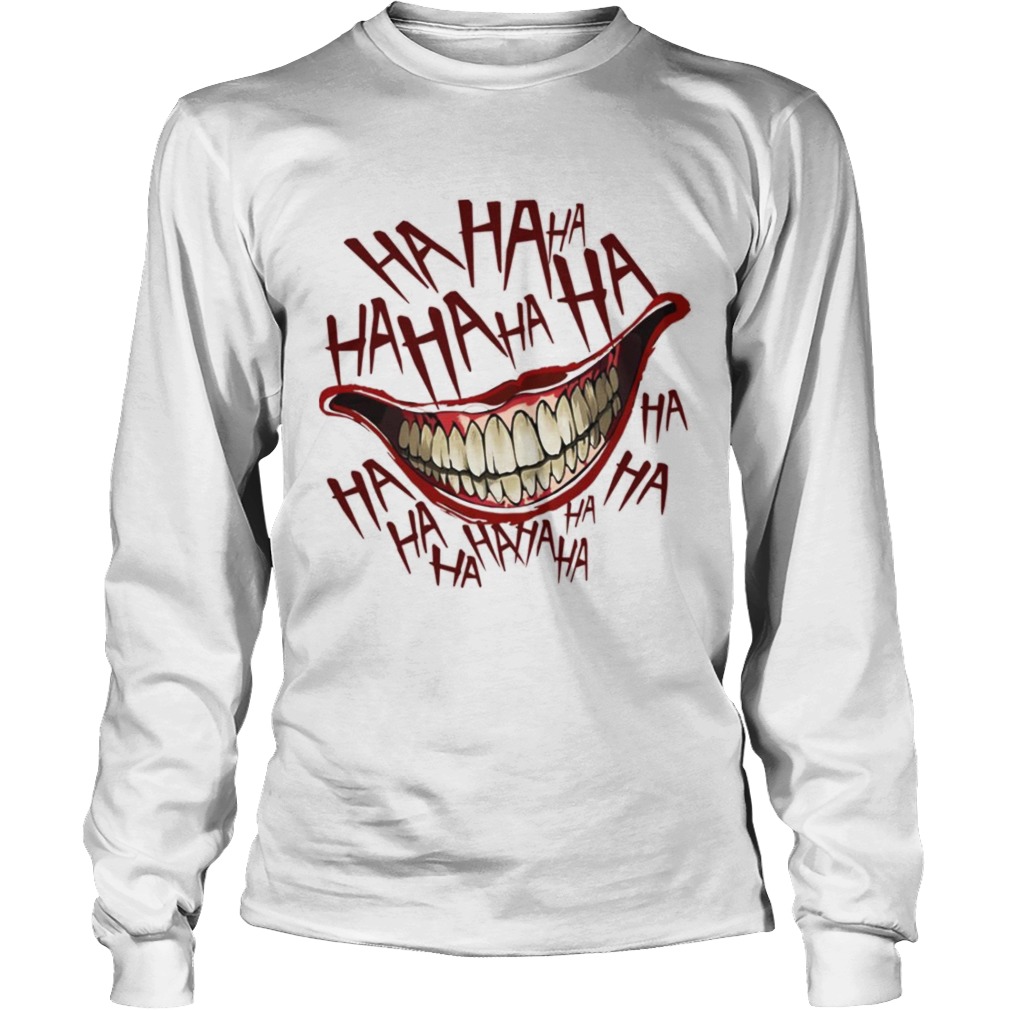 Joker face ha ha ha Halloween LongSleeve