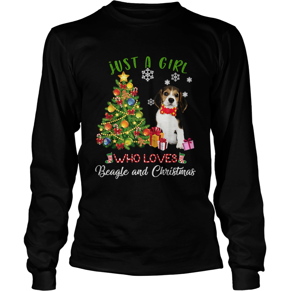 Just A Girl Who Loves Beagle And Christmas Xmas Gift TShirt LongSleeve