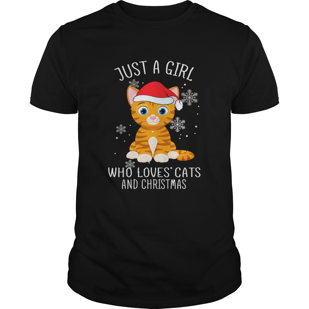 Just A Girl Who Loves Cats And Christmas Shirt