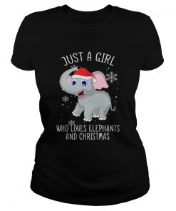 Just A Girl Who Loves Elephants And Christmas Shirt Classic Ladies