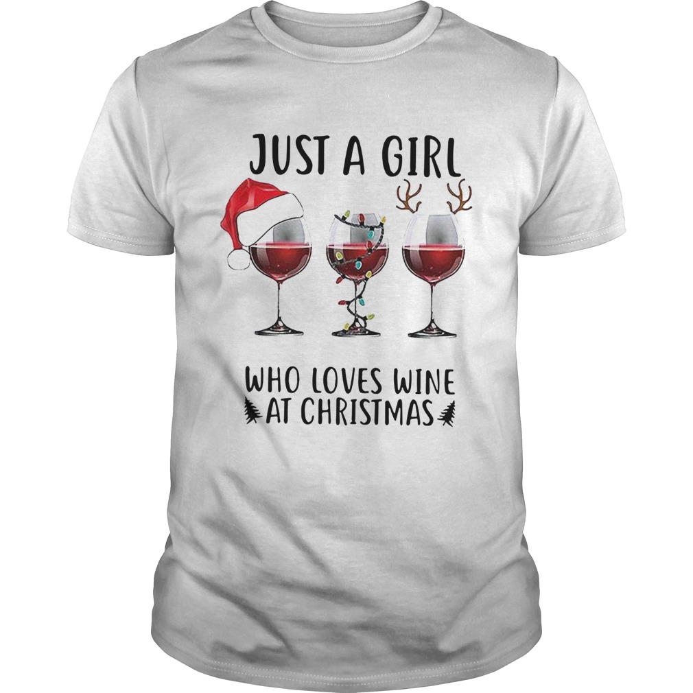 Just a girl who loves wine at Christmas shirt