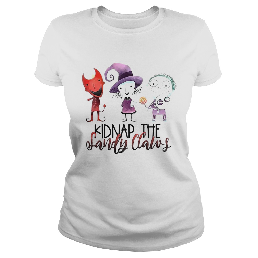 Kidnap the sandy claws Classic Ladies