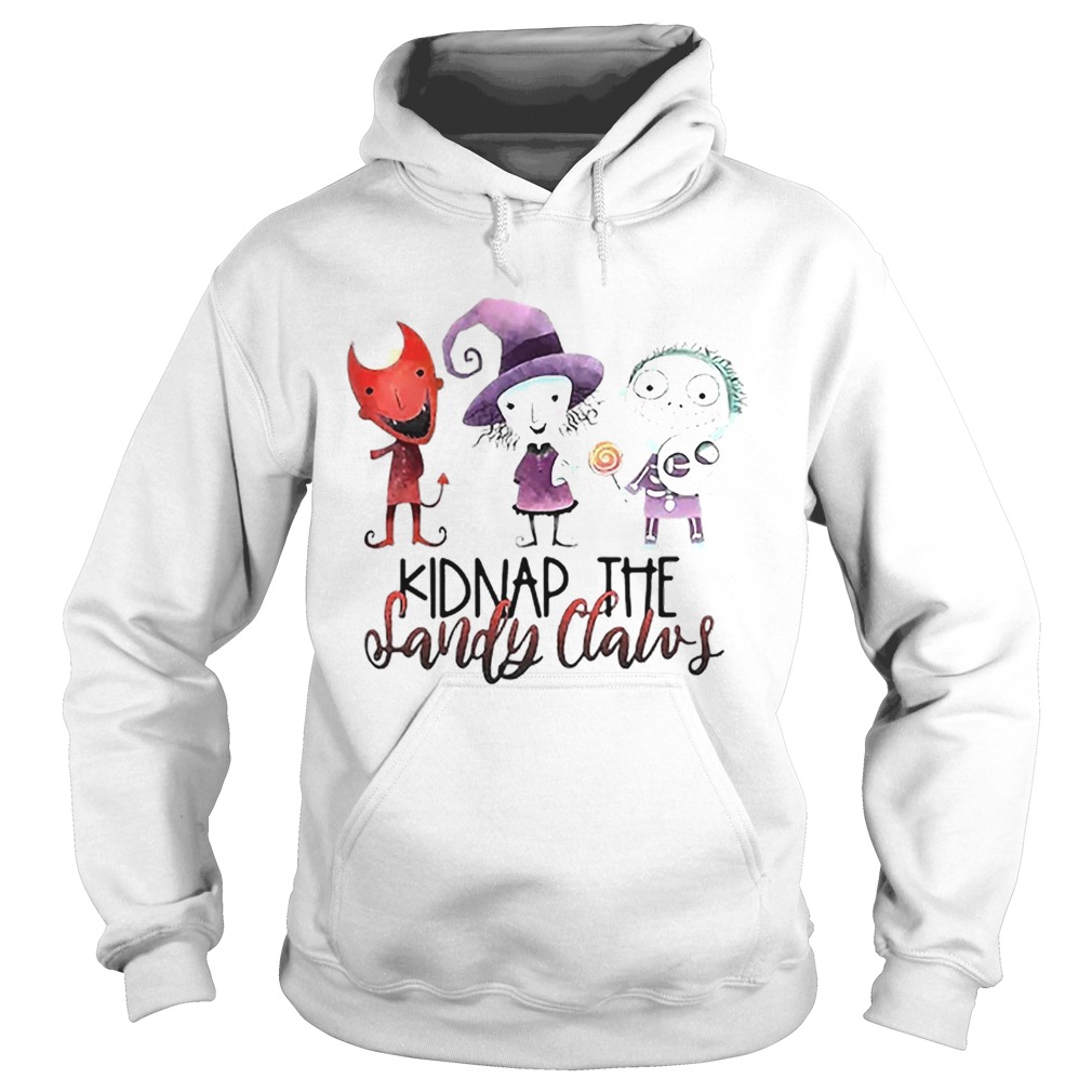 Kidnap the sandy claws Hoodie