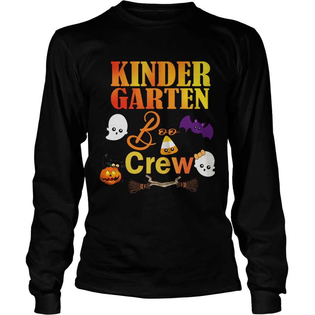 Kindergarten Boo Crew Funny Teacher TShirt LongSleeve