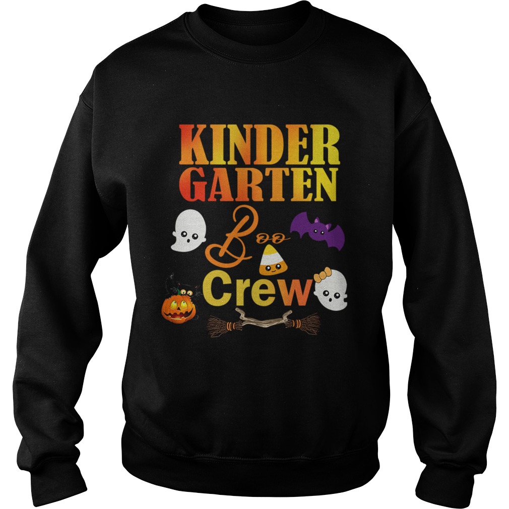 Kindergarten Boo Crew Funny Teacher TShirt Sweatshirt