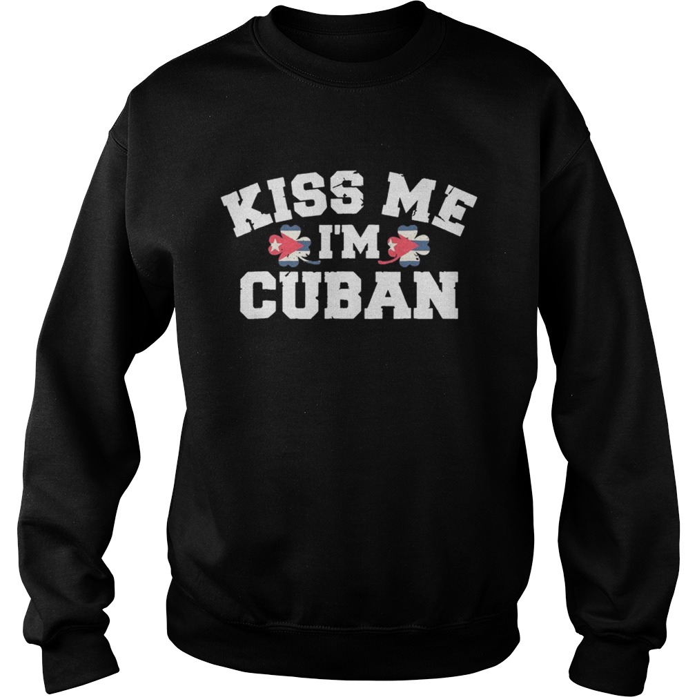 Kiss Me Im Cuban Funny Christmas TShirt Sweatshirt