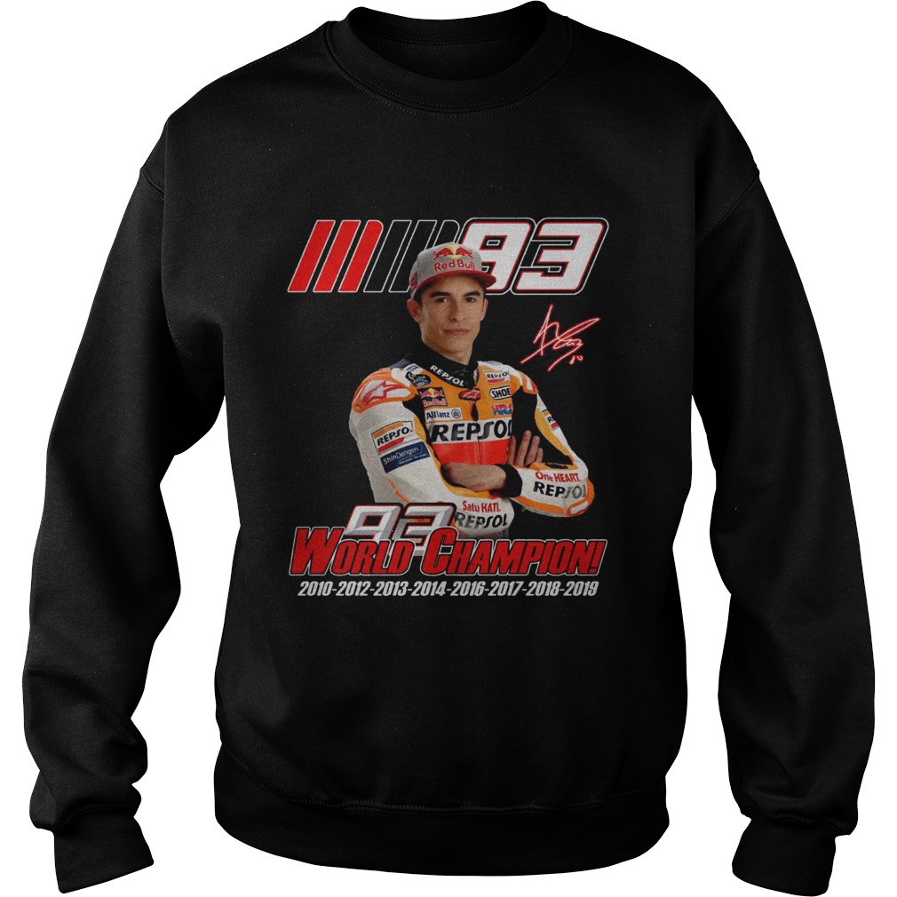 Marc Marquez MM93 world champion Sweatshirt