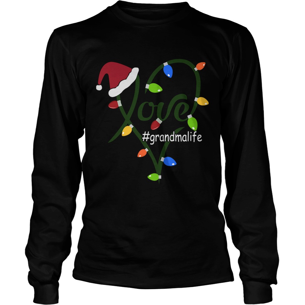 Merry Christmas Love grandmalife Grandma Life TShirt LongSleeve