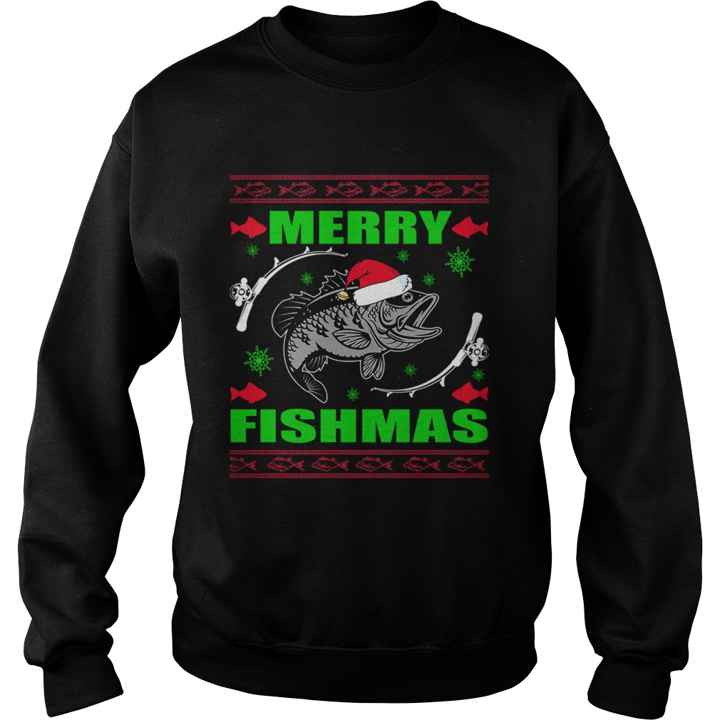 Merry Fishmas Funny Christmas Xmas For Fishers TShirt Sweatshirt