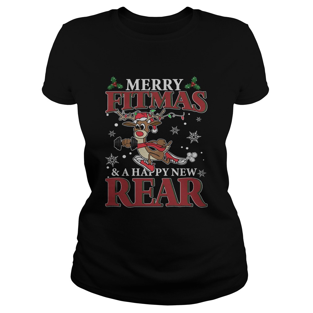 Merry Fitmas And Happy New Rear Reindeer Fitness Shirt Classic Ladies