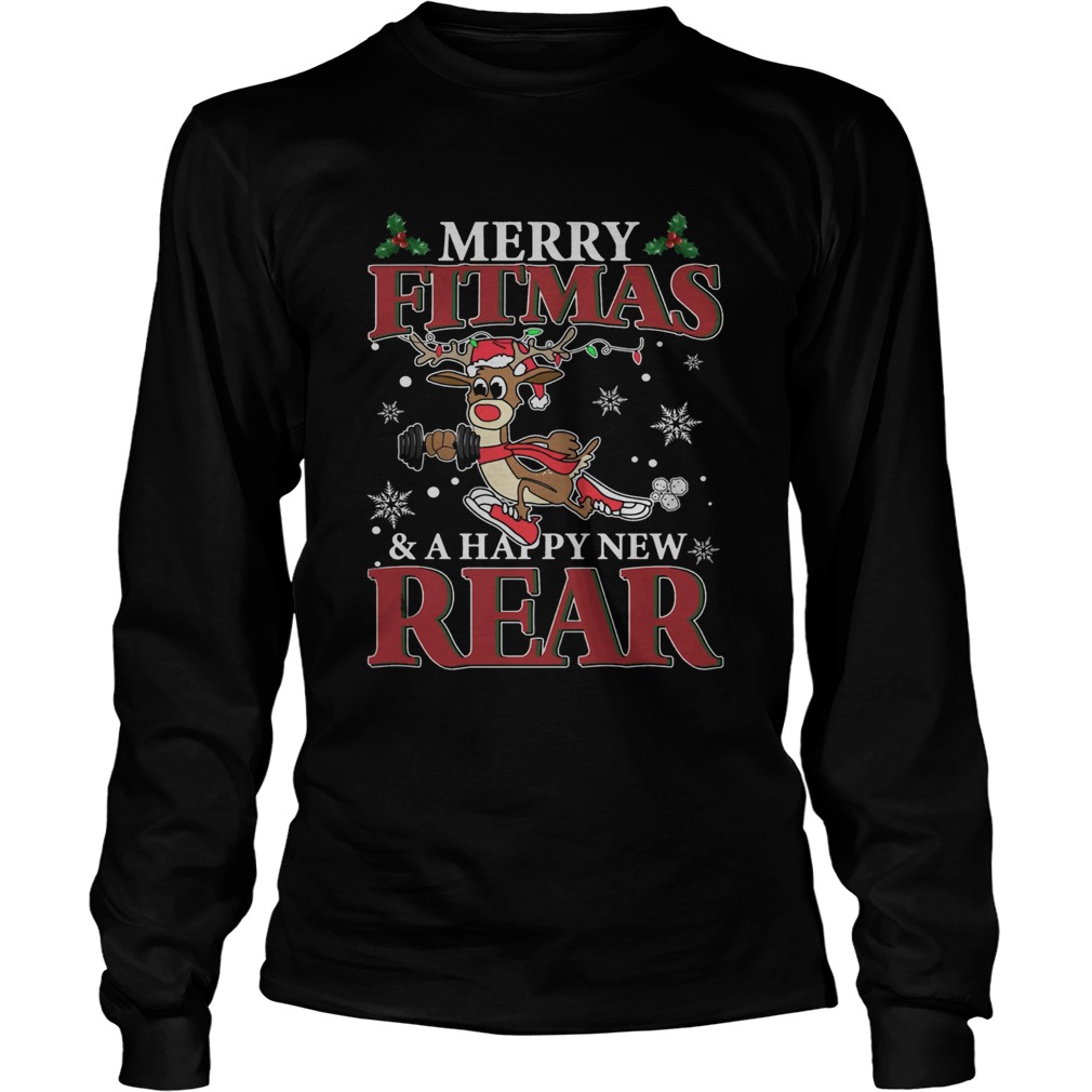 Merry Fitmas And Happy New Rear Reindeer Fitness Shirt LongSleeve