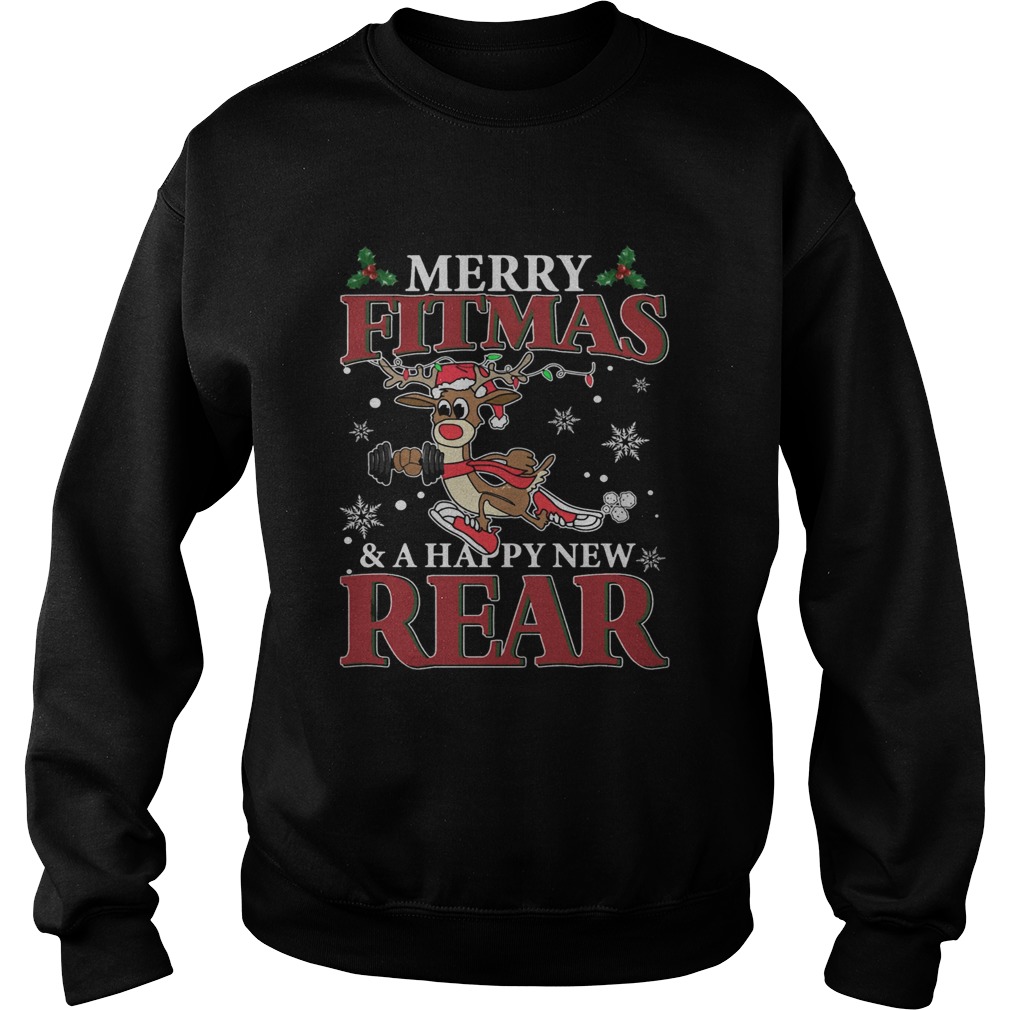 Merry Fitmas And Happy New Rear Reindeer Fitness Shirt Sweatshirt