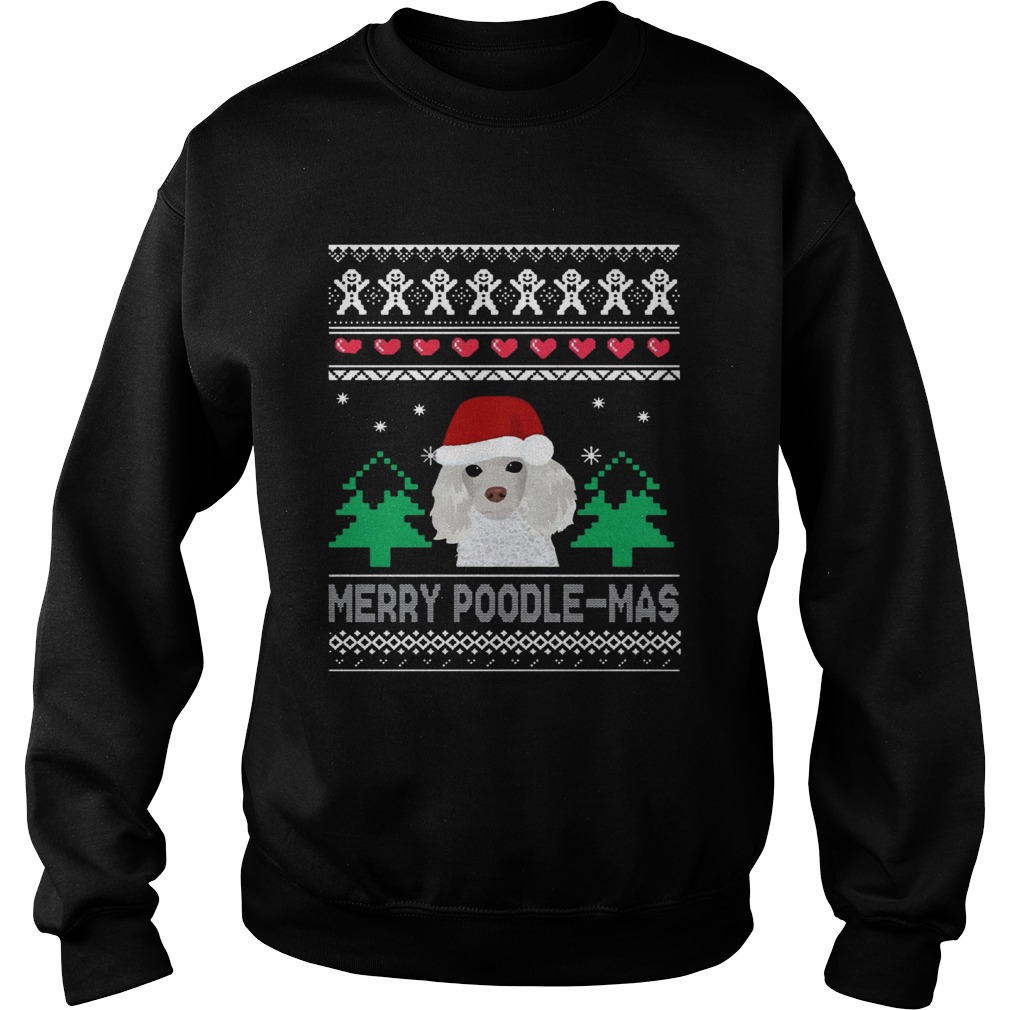 Merry Poodle Mas Christmas Tee Shirt Sweatshirt