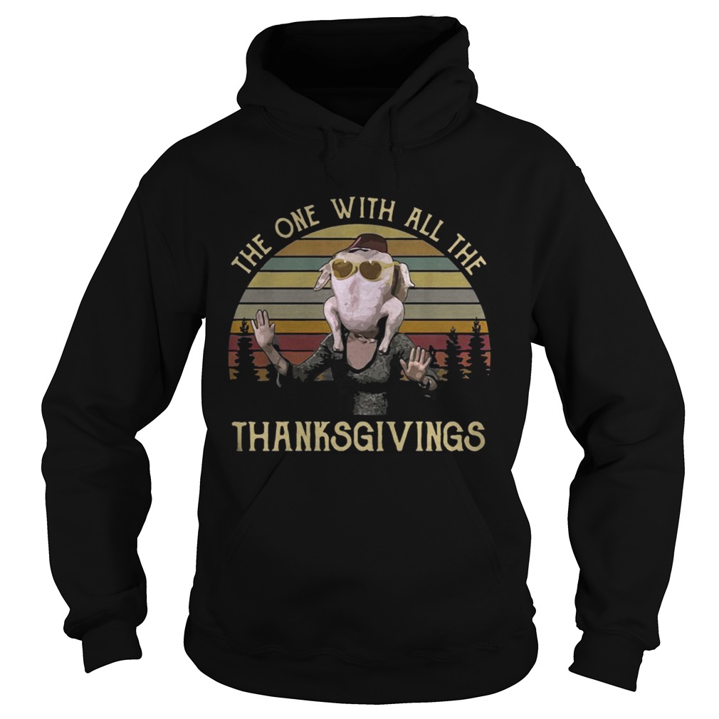 Monicas Turkey The one with all the thanksgivings vintage Hoodie