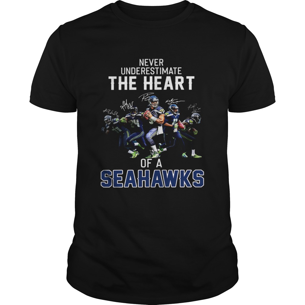 Never underestimate the heart of a Seahawks shirt