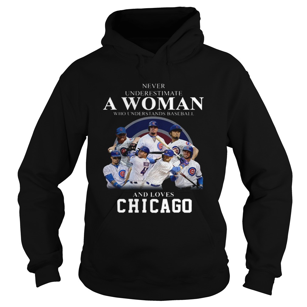 Never underestimate woman who understands baseball Chicago Cubs Hoodie