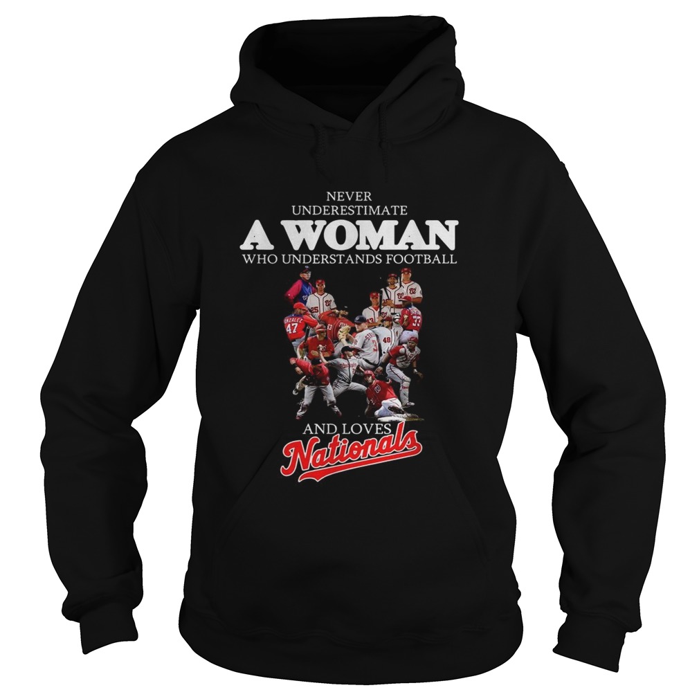 Never understand a woman who understands football and loves Nationals Hoodie