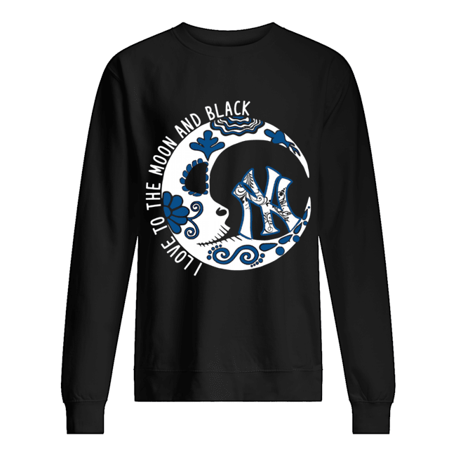 New York YanKees I love to the Moon and black Unisex Sweatshirt