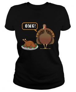 OMG Turkey its Dinner Funny Thanksgiving Distressed Shirt Classic Ladies