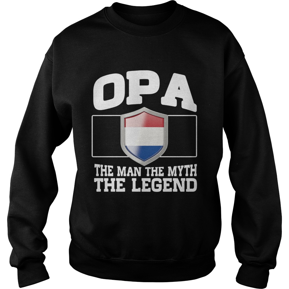 OPA The man the myth the legend Sweatshirt