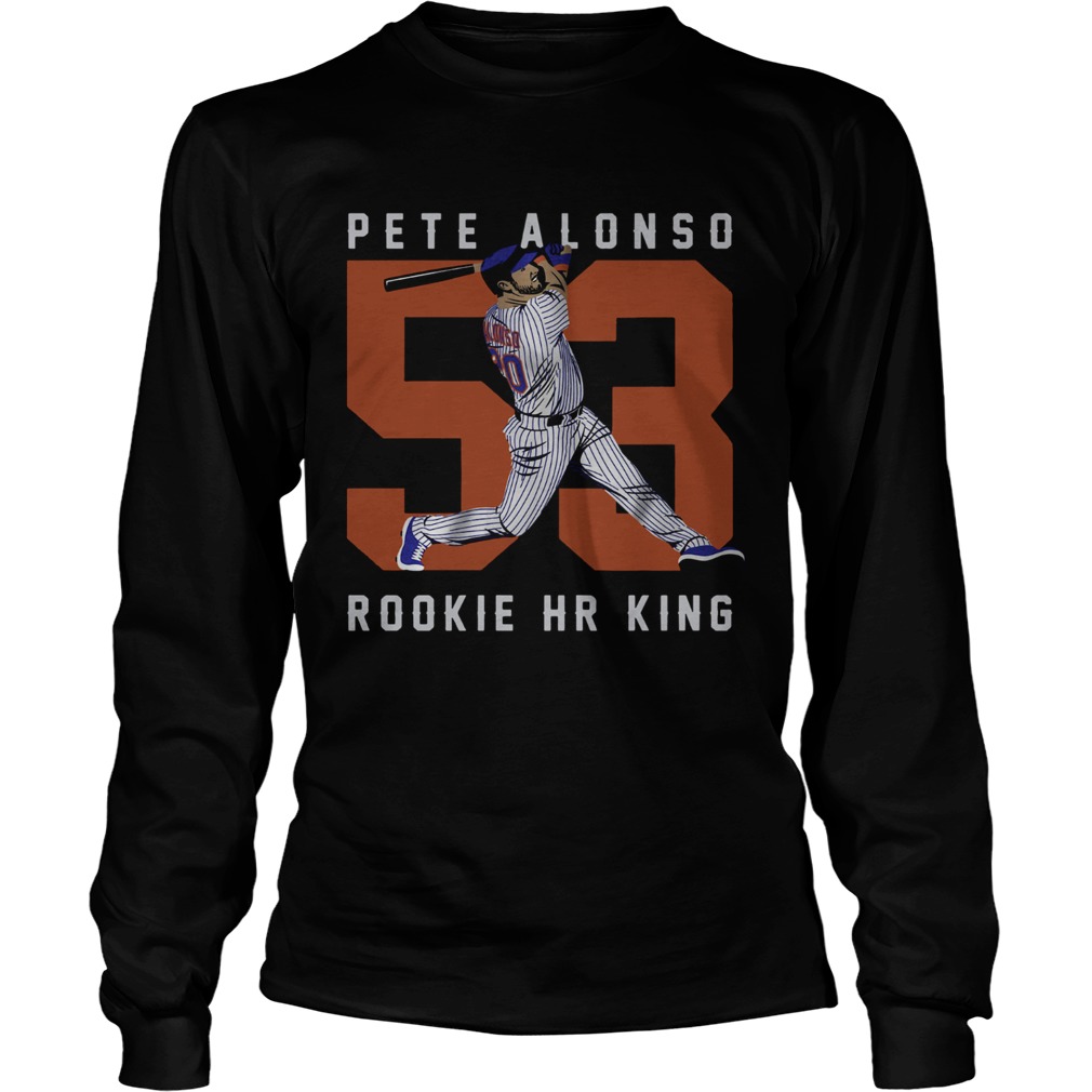 Official Pete Alonso Rookie Hr King LongSleeve