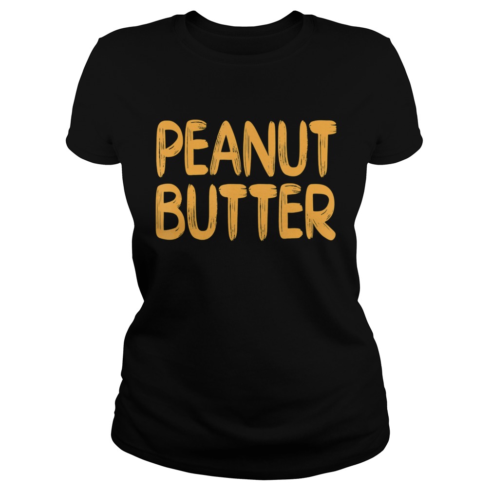 Peanut Butter Halloween Matching Costume jelly TShirt Classic Ladies