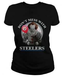 Pennywise dont mess with Steelers  Classic Ladies