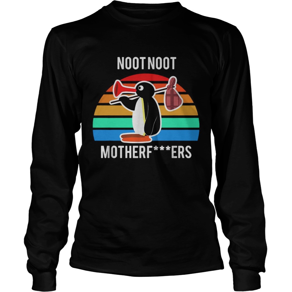 Pingu Noot Noot Motherfucker LongSleeve