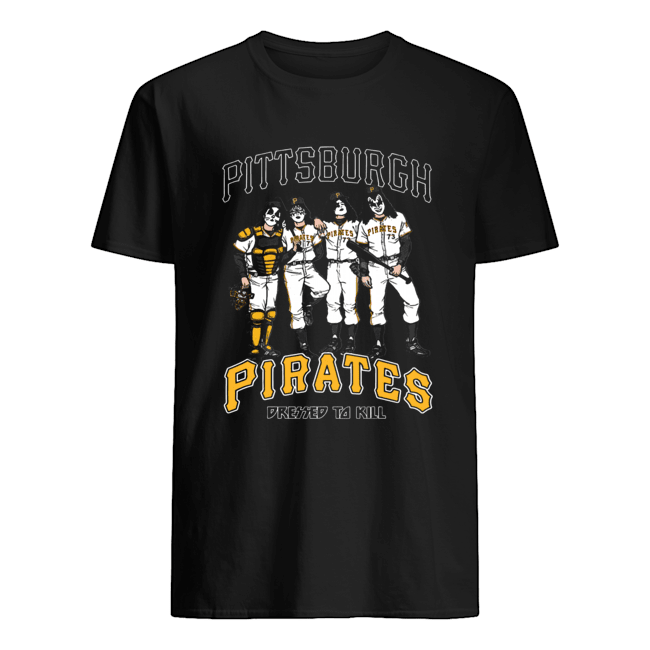 Pittsburgh Pirates Dressed to kill Kiss parody shirt