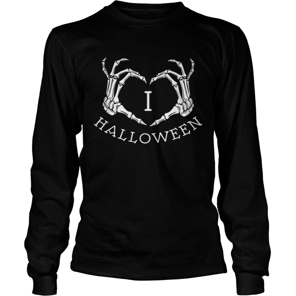 Premium Scary Skeleton Bones Hands I Love Halloween LongSleeve