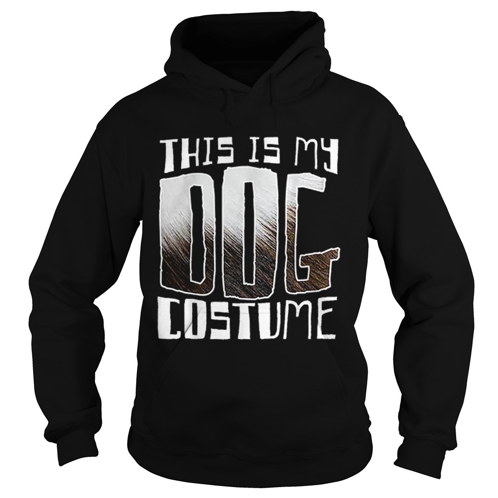 Premium This Is My Dog Costume Funny Halloween Hoodie