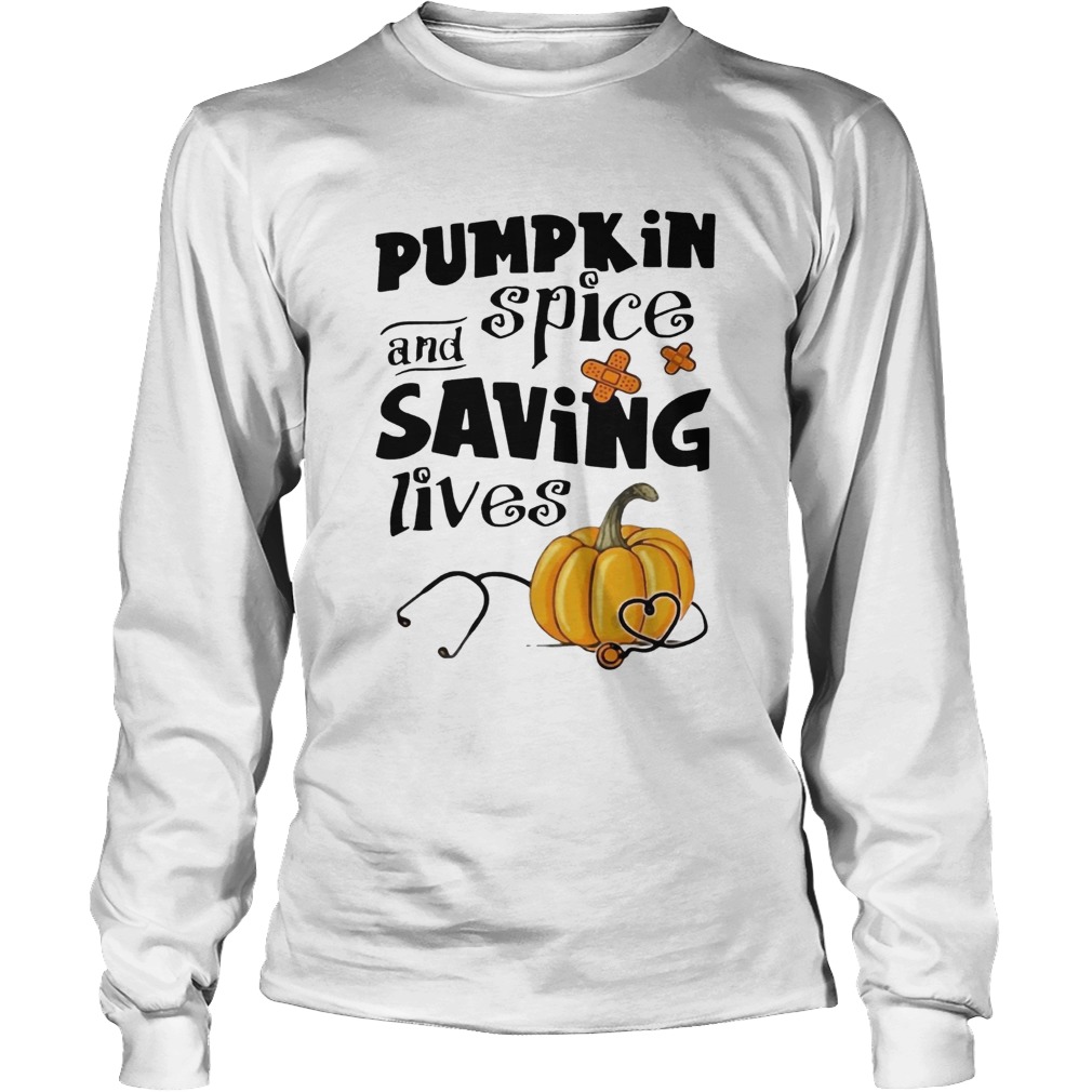 Pumplin spice saving lives LongSleeve