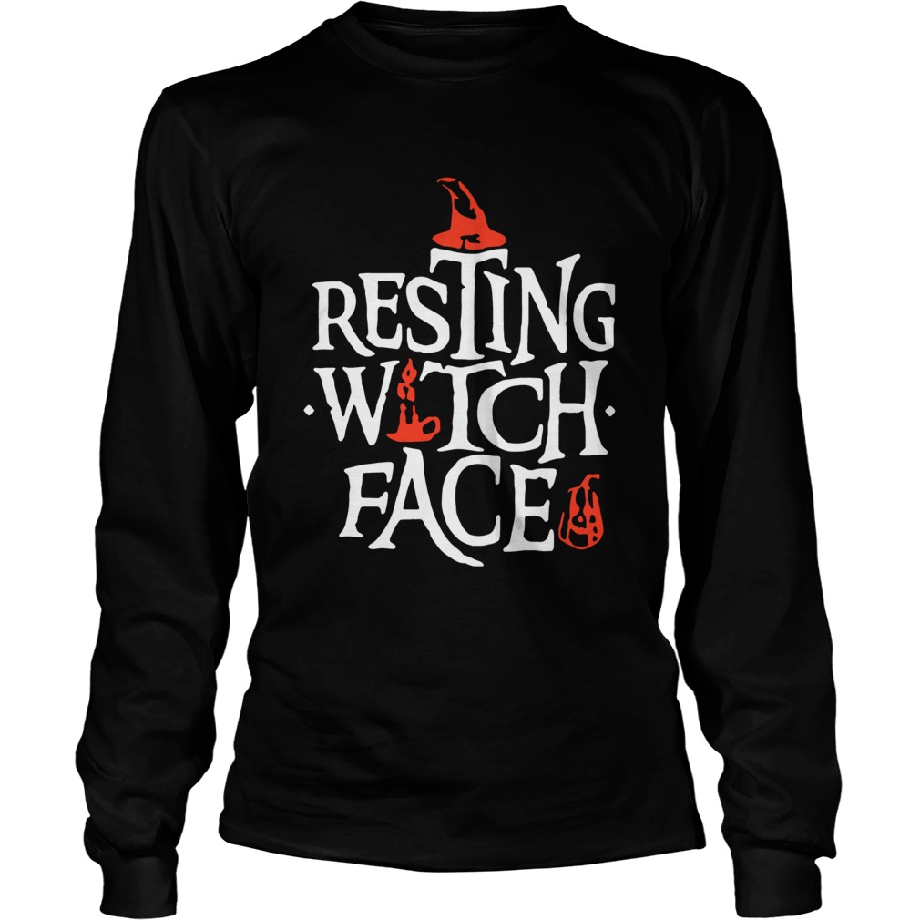 Resting Witch Face Shirt Original Halloween Shirt LongSleeve