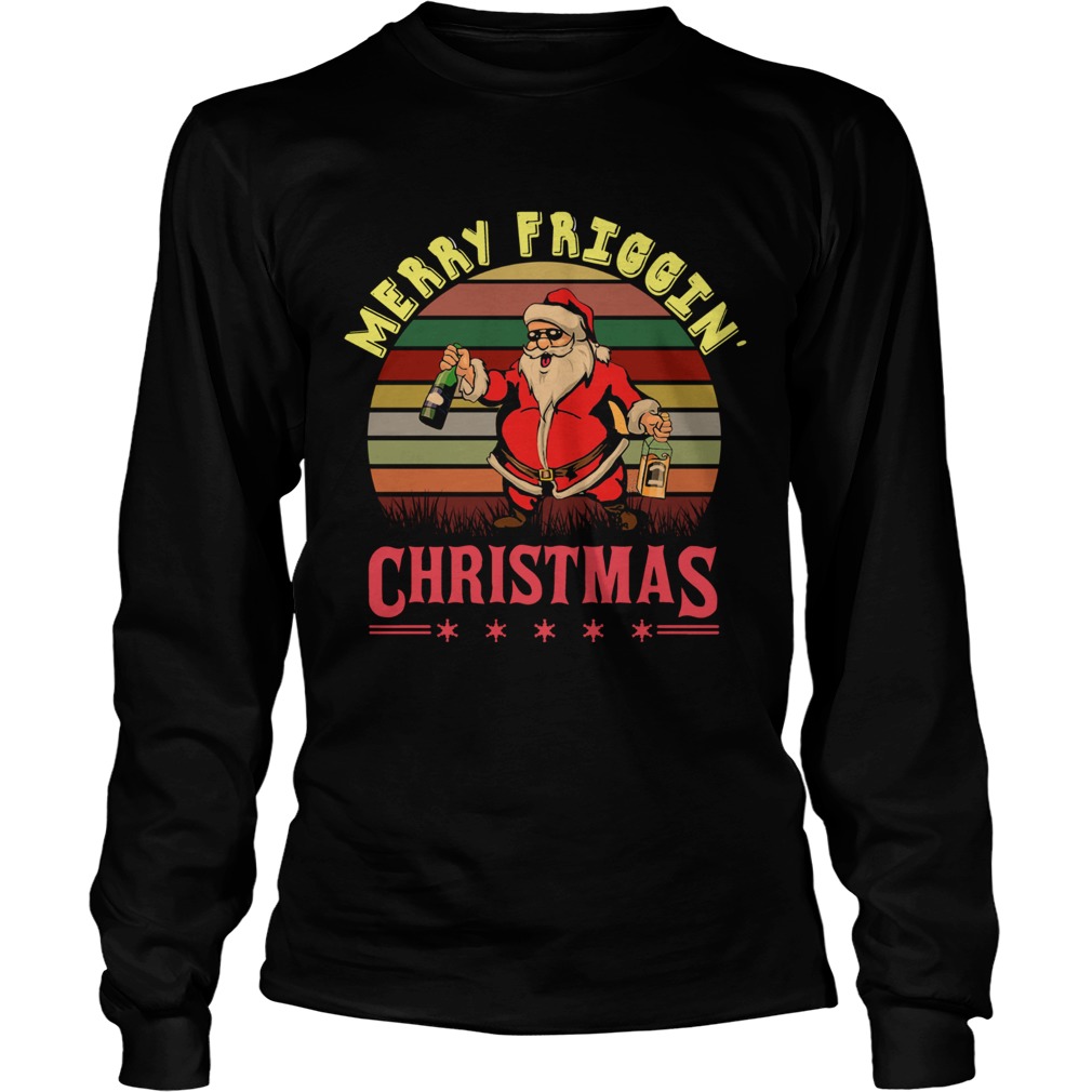 Santa Claus Merry friggin christmas sunset LongSleeve