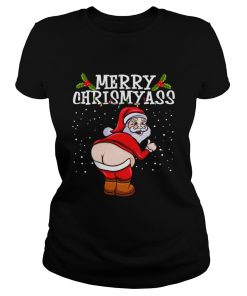 Santa Claus Naked Ass Merry Chrismyass Shirt Classic Ladies