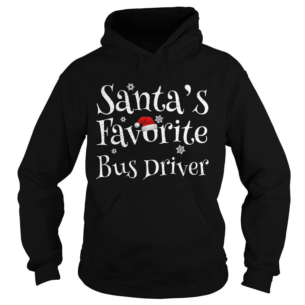 Santas Favorite Bus Driver Hoodie