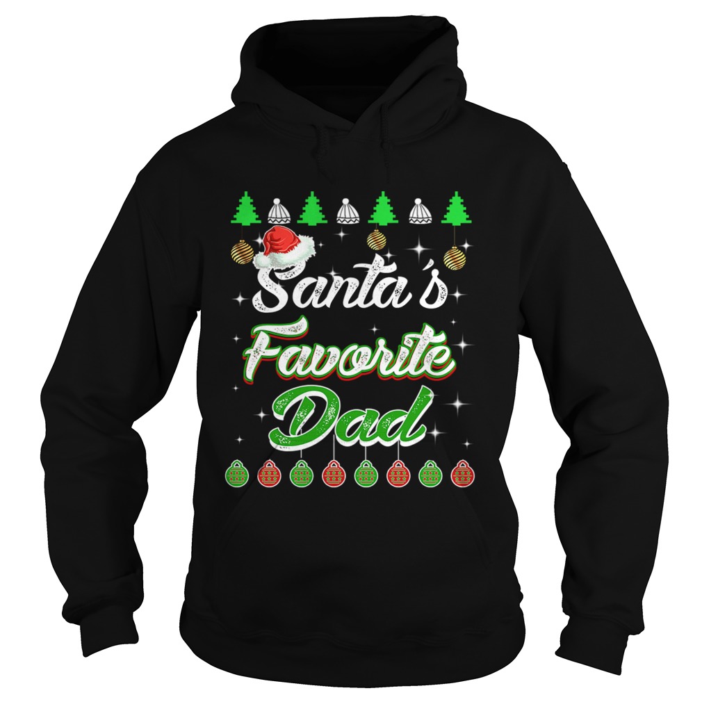 Santas Favorite Dad Awesome Christmas TShirt Hoodie