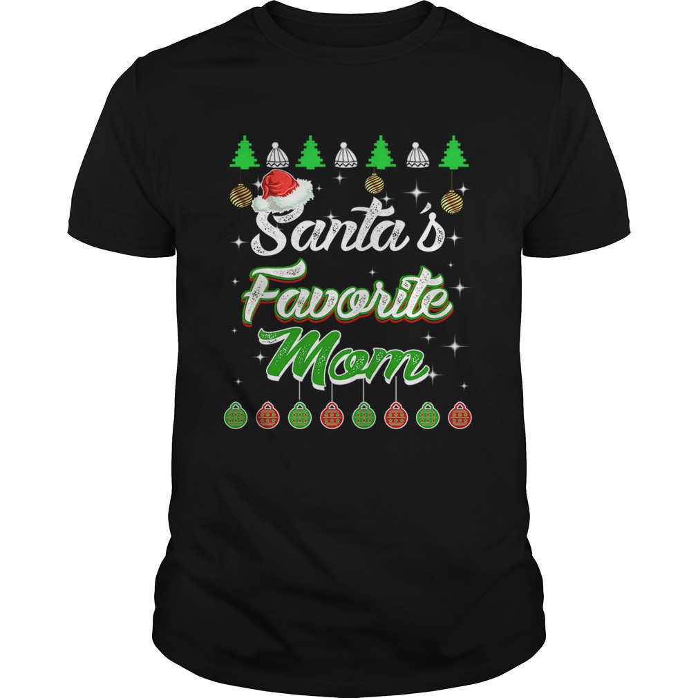 Santas Favorite Mom Awesome Christmas TShirt