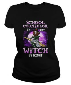 School Counselor Halloween Witch By Day By Night  Classic Ladies