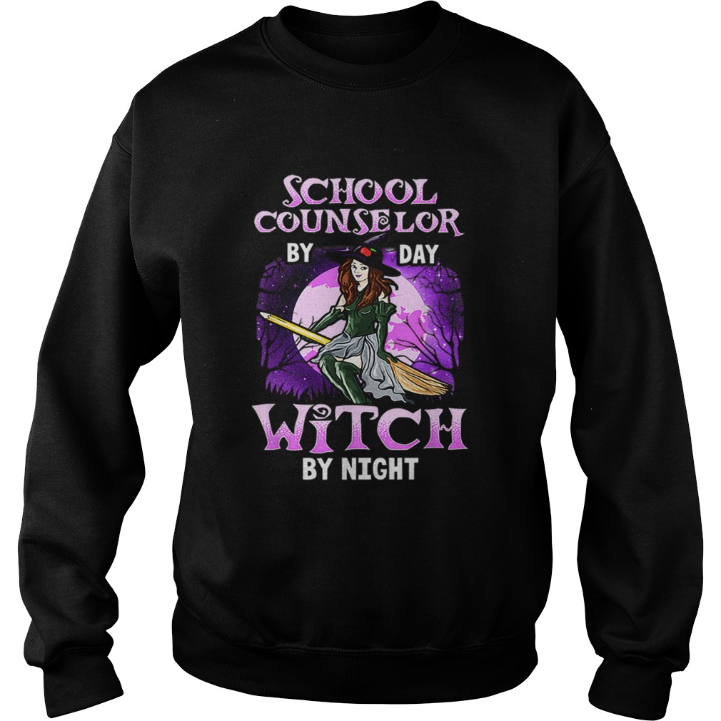 School Counselor Halloween Witch By Day By Night Sweatshirt