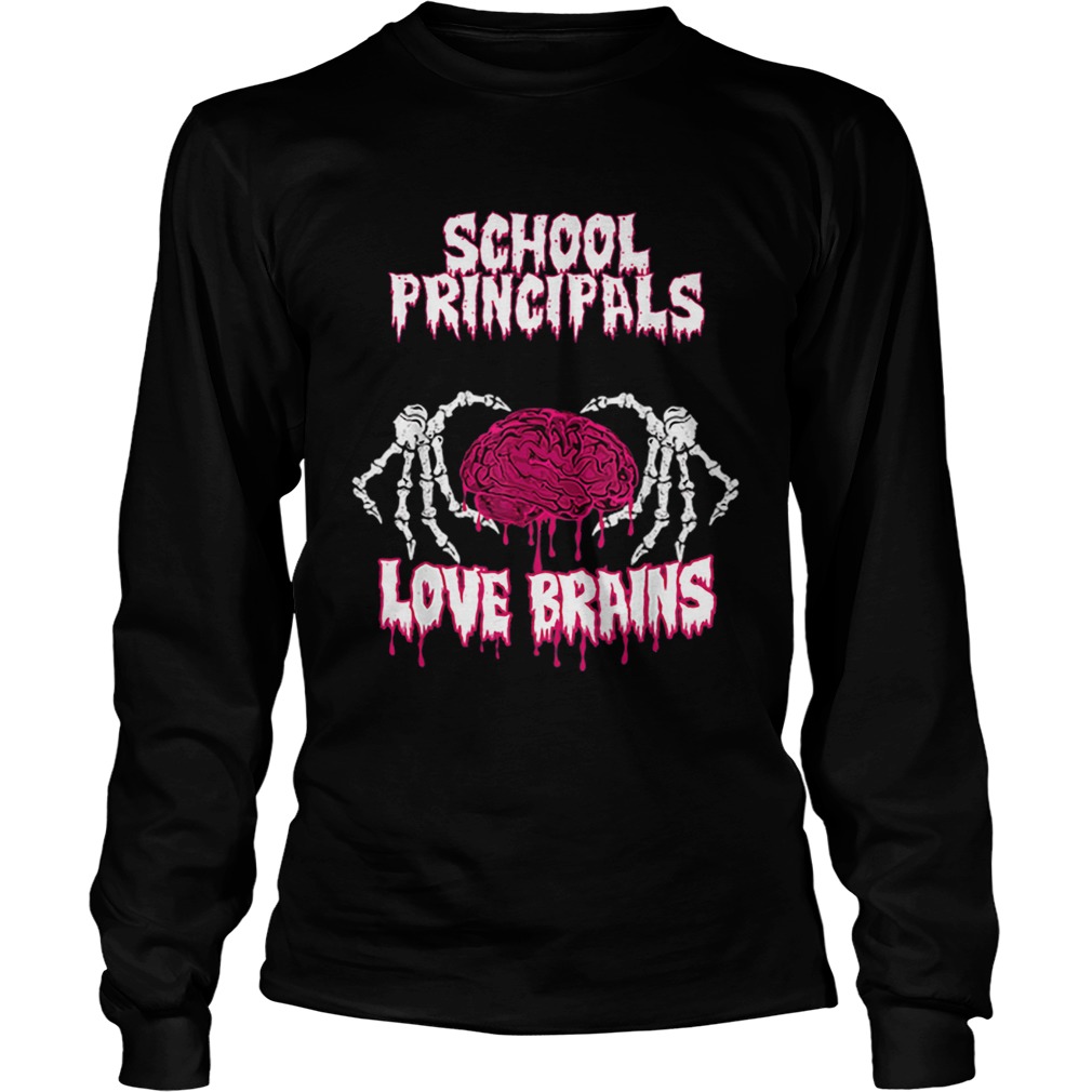 School Principal Halloween Teachers Loves Brains LongSleeve