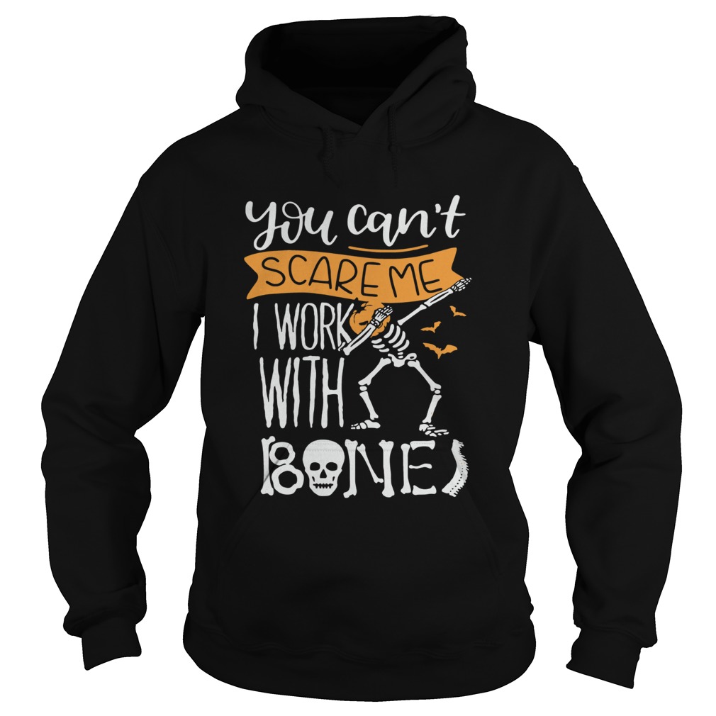 Skeleton head pumpkin you cant scare me I work with Bone Hoodie