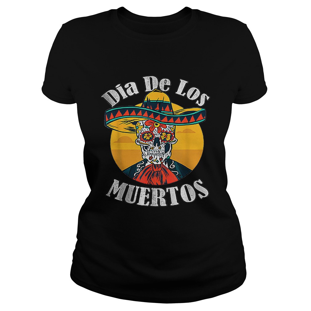 Skull Dia De Los Muertos Day Of The Dead Classic Ladies